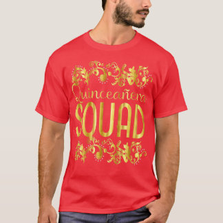 T-shirt Quinceanera Squad Anniversaire 15ème 15 Quince Qui