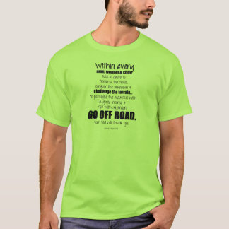 T-shirt Quittez la route. Votre âme vous remerciera