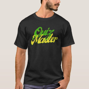 T-SHIRT QUIZ MASTER