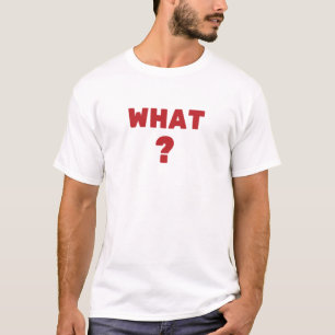 T-shirt Quoi ?