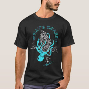 T-shirt Quoi Kraken Drôle Pieuvre Monstre Marin Graphique