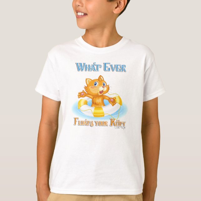 T-shirt Quoi qu'il flotte votre Kitty (Devant)