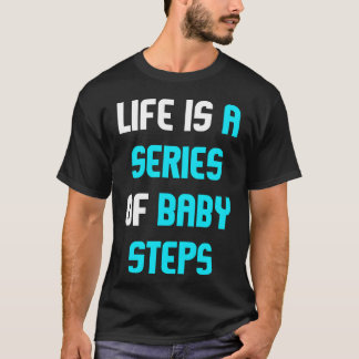 T-shirt Quote life gift