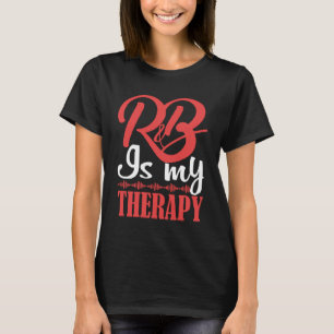 T-shirt R&B Is My Therapy Rhythm and Blues Cool R&B Music