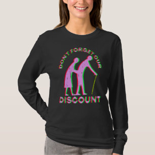 T-shirt Rabais Senior Vieux Gag Funny Adulte Humour M