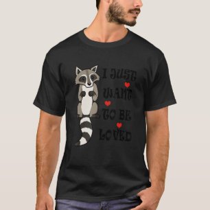 T-shirt Raccoon Besoin De Hugues Ironique Dire Mignonne An