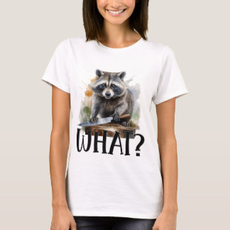 T-shirt Raccoon déterminé avec un couteau de cuisine, quoi