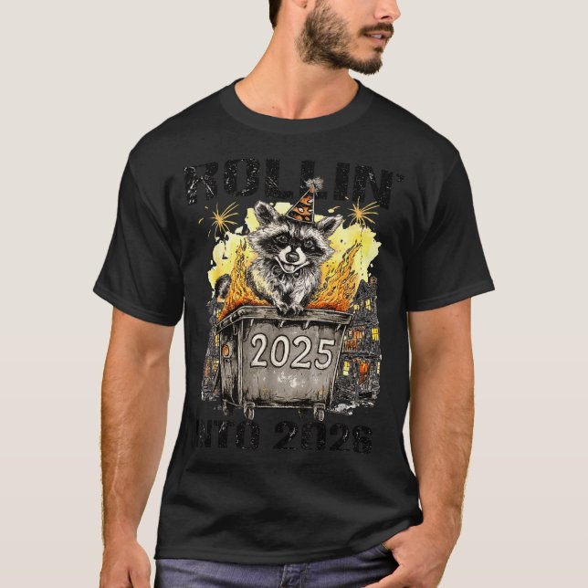 T-shirt Raccoon Rolling Into 2026 Happy New Year 2026 Funn (Devant)