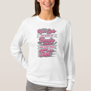 T-shirt Race Girls are made of Beauty and Sass