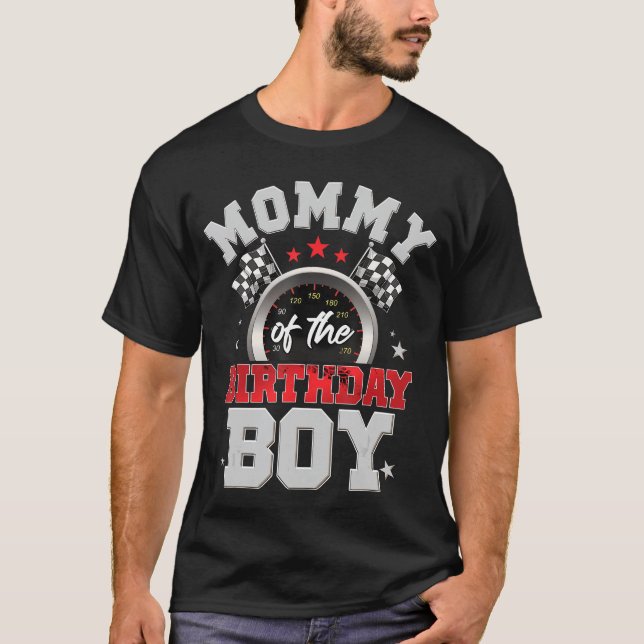 T-shirt Race Party Mommy Of The Birthday Boy Racing Family (Devant)