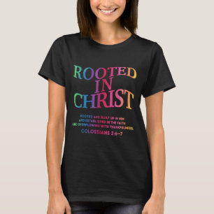 T-shirt Racine Dans Christ Est Le Roi Christian Jésus Todd