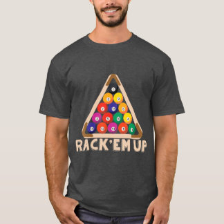 T-shirt Rack Em Up I Pool Billard I Snooker I Billard