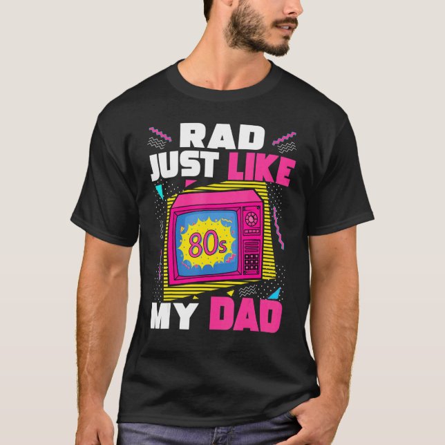 T-shirt Rad Comme Mon Papa 80s Nostalgie esthétique 1980' (Devant)