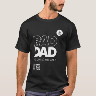 T-shirt Rad Papa Celui Et Le Seul Père De L'Est Papa