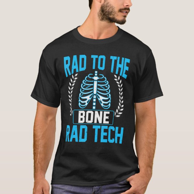 T-shirt Rad To The Bone Rad Technologue Technologique En R (Devant)