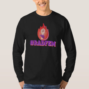 T-shirt Radfem Radical Feminism Feminist Women's Rights