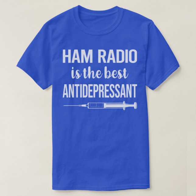 T-shirt Radio amateur antidépresseur (Design devant)