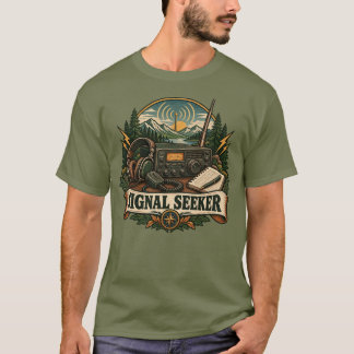 T-Shirt Radio Amateur, Chemise Chercheur de Signal