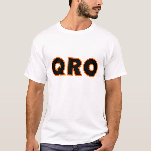 T-shirt Radio de jambon amateur QRO (Devant)