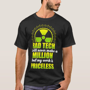 T-shirt Radiologic Technologist Rad Tech Fun Treatment Rad
