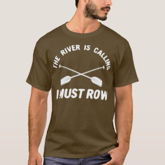 T-shirt Rafting en eau vive La rivière appelle Je dois
