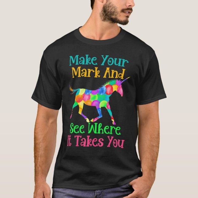 T-shirt Rainbow Dot Day Make Your Mark See Where It Takes  (Devant)
