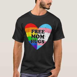 T-shirt Rainbow Free Mom Hugs Transgender Drapeau Coeur Lg