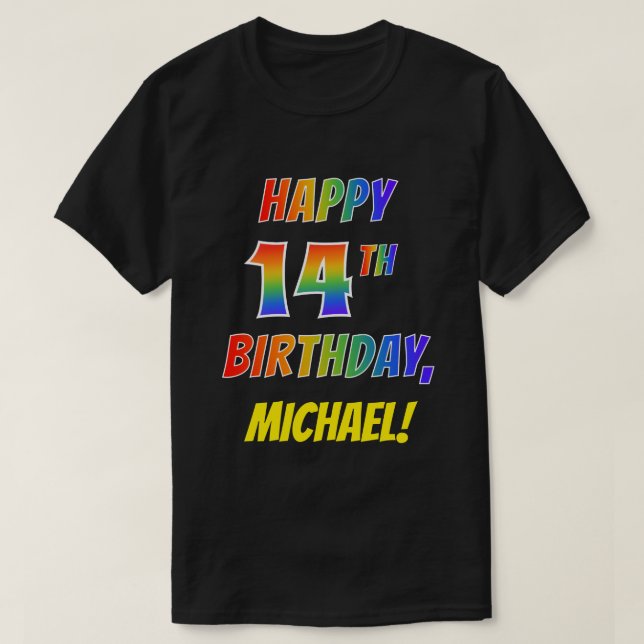 T-shirt Rainbow Look HAPPY 14E ANNIVERSAIRE + Nom personna (Design devant)