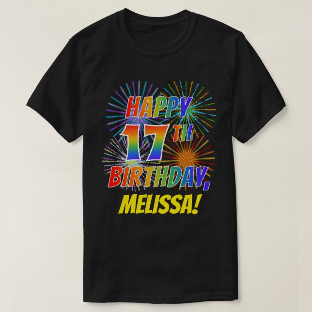 T-shirt Rainbow Look HAPPY 17E ANNIVERSAIRE; Fireworks + N (Design devant)