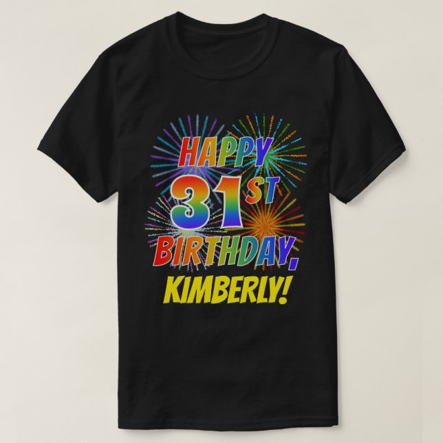 T-shirt Rainbow Look HAPPY 31E ANNIVERSAIRE; Fireworks + N (Design devant)
