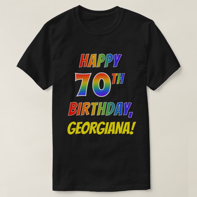T-shirt Rainbow Look HAPPY 70E ANNIVERSAIRE + Nom personna (Design devant)