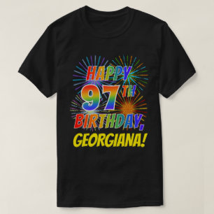 T-shirt Rainbow Look HAPPY 97E ANNIVERSAIRE; Fireworks + N