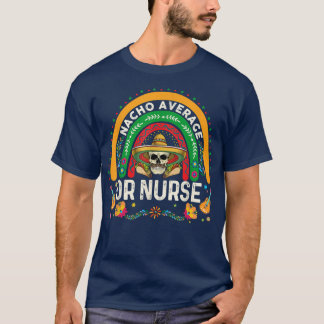 T-shirt Rainbow Nacho Moyenne Ou Infirmière Crâne Cinco De