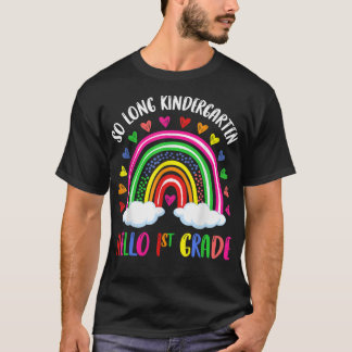 T-shirt Rainbow So Long Kindergarten Hello 1st Grade Kids 