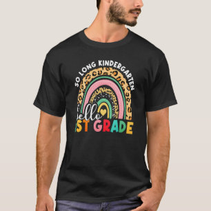 T-shirt Rainbow So Long Kindergarten Hello 1st Grade Teach