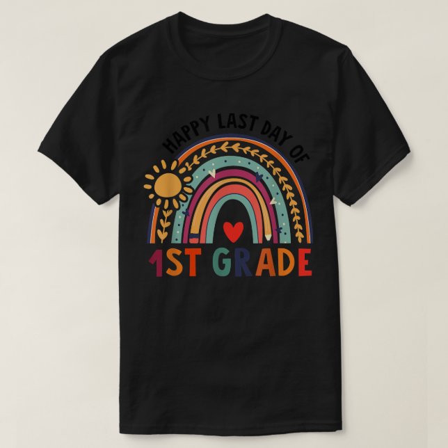 T-shirt Rainbow Sun Joyeux Dernier jour de 1ère année Funn (Design devant)