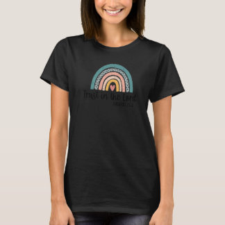 T-shirt Rainbow Trust In The Lord With All Heart Christian