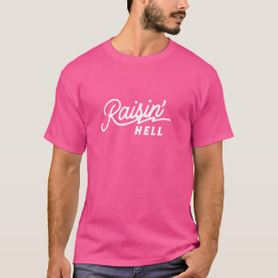 T-shirt Raisin' Hell, Funny Cowboy Country Retro