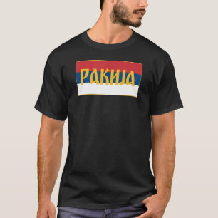 T-shirt Rakija Sljivovica Plum Brandy Srpska Zastava Serbi