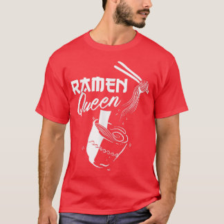 T-shirt Ramen Queen Asiatique Nourriture Japonaise Soupe C