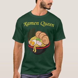 T-shirt Ramen Queen Japon Soupe aux nouilles femmes