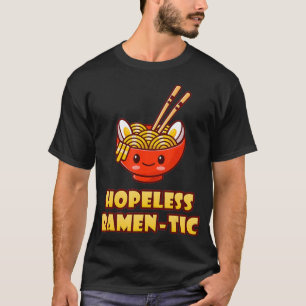 T-shirt Ramen-Tic Funny mignon Kawaii nouilles asiatiques 