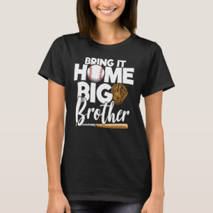 T-shirt Ramenez-le chez vous Big Brother Baseball Big Brot
