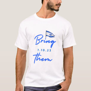 T-shirt Ramenez-les à la maison - 7.10.23