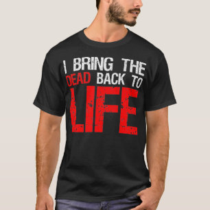 T-shirt Ramenez Les Morts À La Vie Taidermy Taidermist Hu