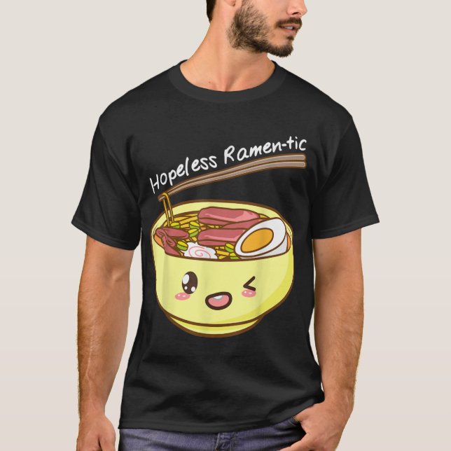 T-shirt Ramentic sans espoir Kawaii Bowl de Ramen et Chops (Devant)