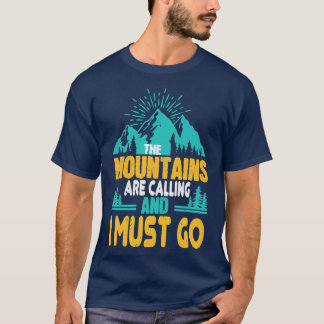 T-shirt Randonnée Appelle Les Montagnes