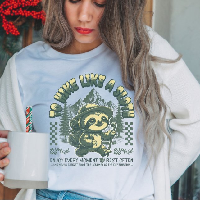 T-shirt Randonnée Comme Sloth Funny Randonnée Motivational (Créateur téléchargé)