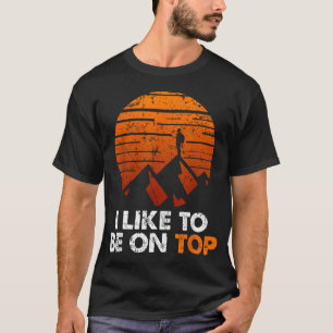 T-shirt Randonnée d'aventure J'aime être au sommet