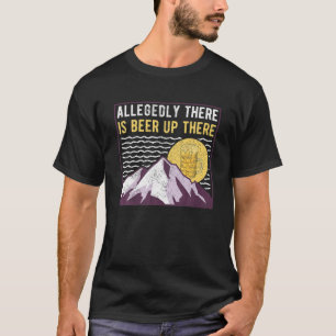 T-shirt Randonnée, Hiker Mountain Escalade, Citation de l'